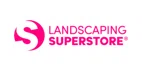 Landscaping Superstore