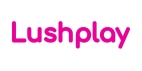 LushPlay