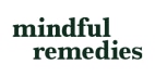 Mindful Remedies