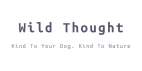 Wild Thought